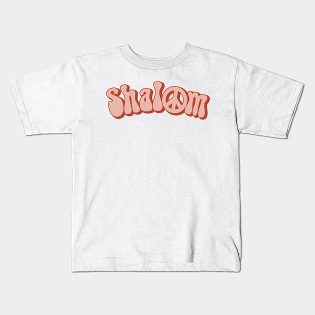 Shalom - Hebrew Word - Peace & Harmony, Jewish Gift For Men, Women & Kids Kids T-Shirt by Art Like Wow Designs